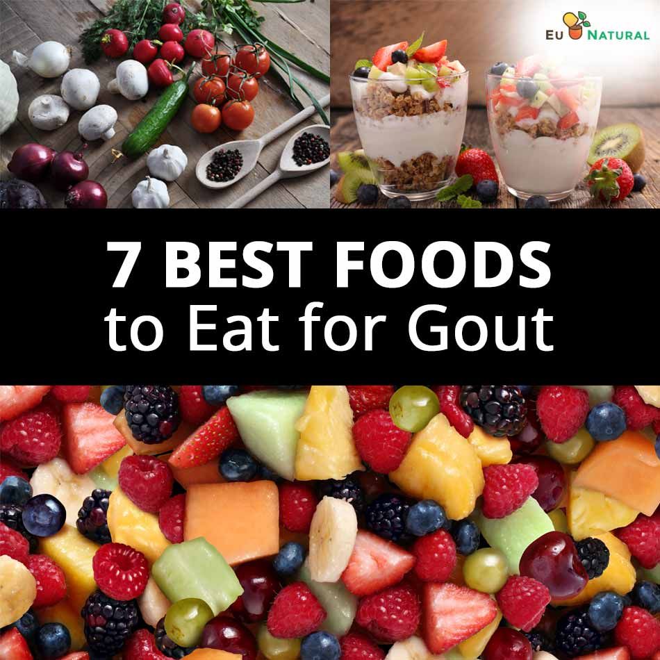 7 Best Foods to Eat for Gout