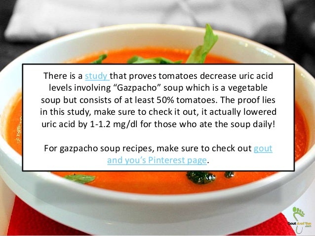 Gout and Tomatoes