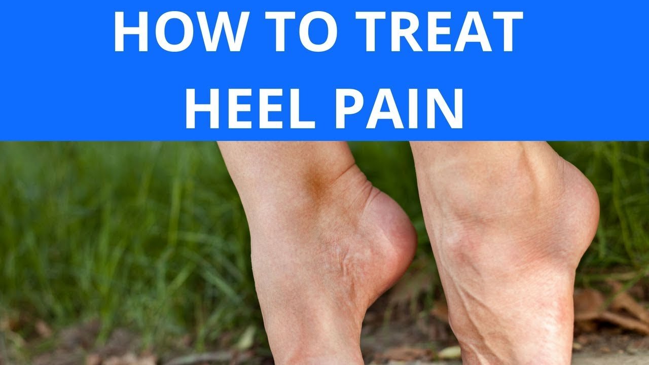 How To Treat Heel Pain