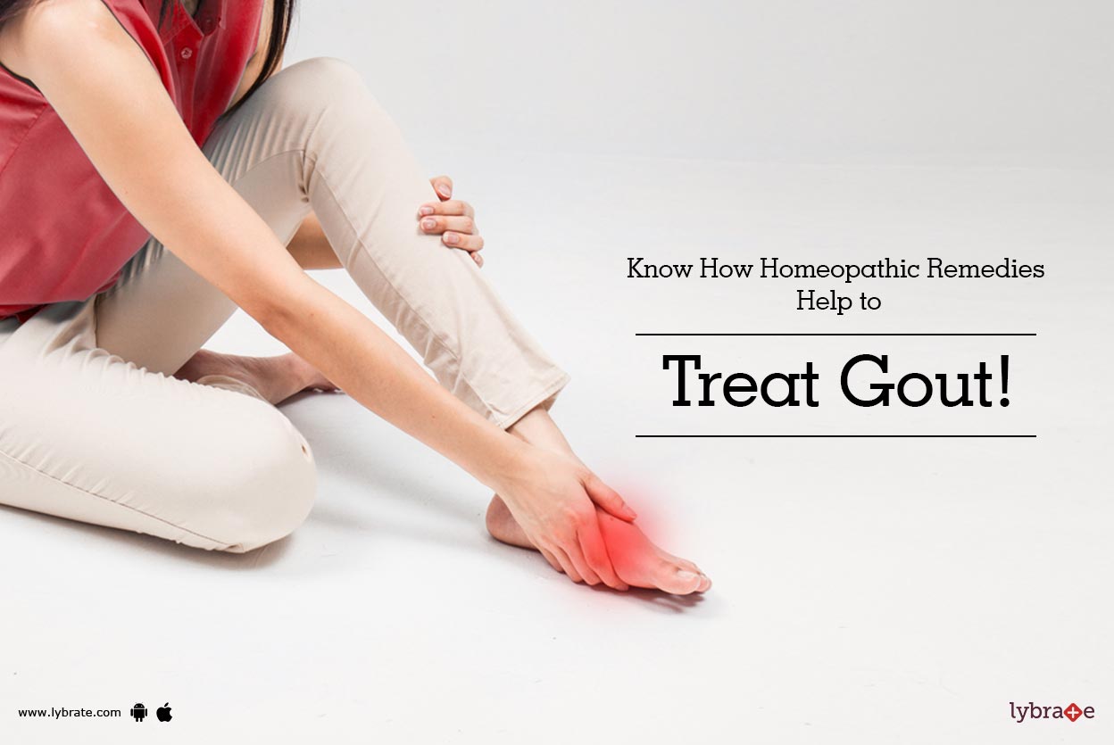 Know How Homeopathic Remedies Help to Treat Gout!