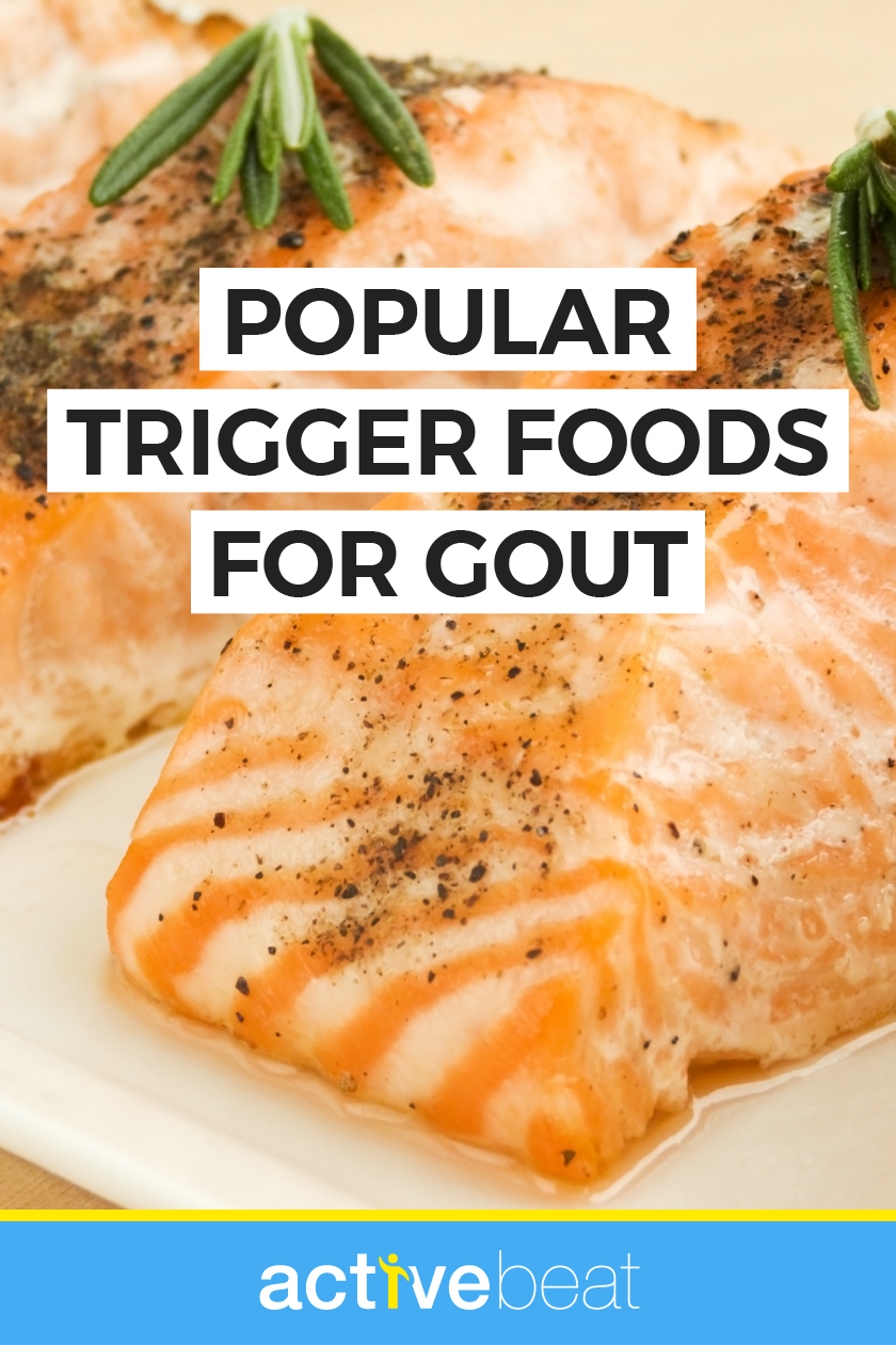 Popular Trigger Foods For Gout