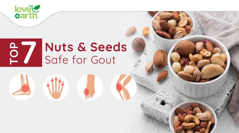 Top 7 Nuts and Seeds Safe for Gout
