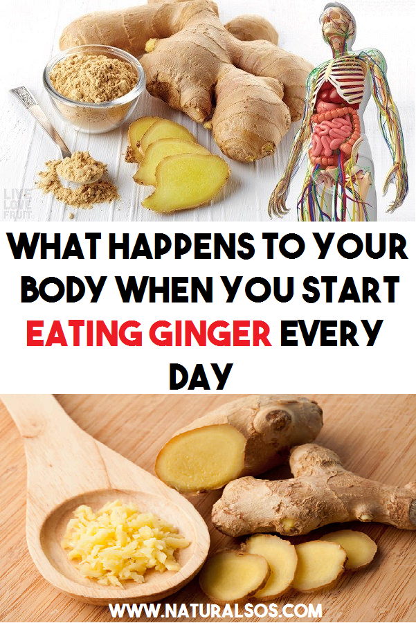 What Happens To Your Body When You Start Eating Ginger ...